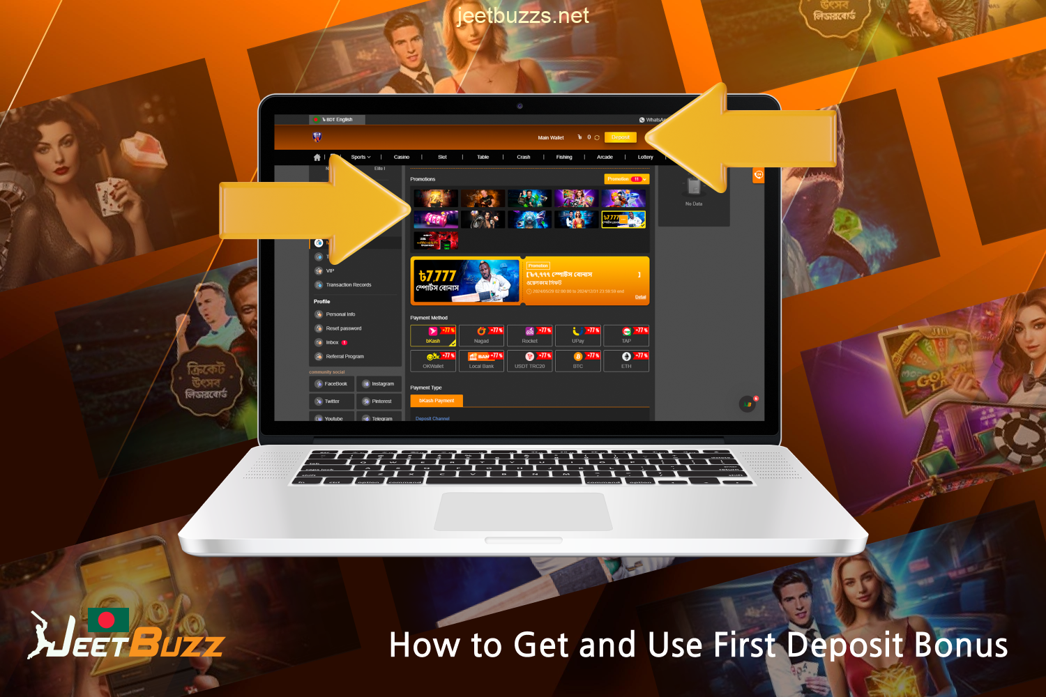 To receive and utilize the first deposit bonus, players from Bangladesh must register on Jeetbuzz and fund their account